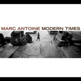 Marc Antoine - Modern Times